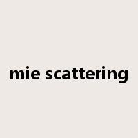 mie scattering是什么意思