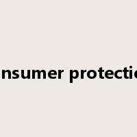 consumer protection是什么意思