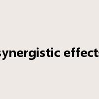 synergistic effects是什么意思
