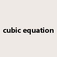 cubic equation是什么意思