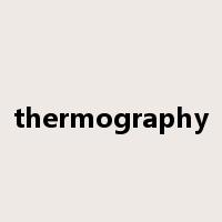 thermography是什么意思