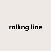 rolling line是什么意思