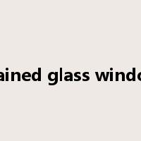 stained glass window是什么意思