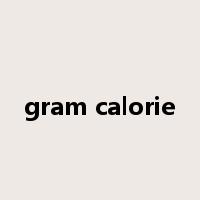 gram calorie是什么意思