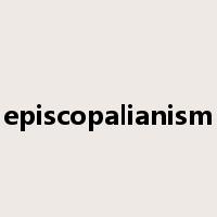 episcopalianism是什么意思