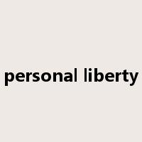 personal liberty是什么意思