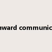 downward communication是什么意思
