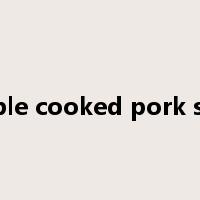 double cooked pork slices是什么意思