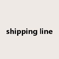 shipping line是什么意思