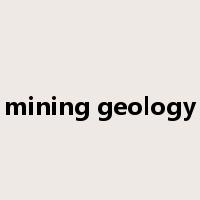 mining geology是什么意思