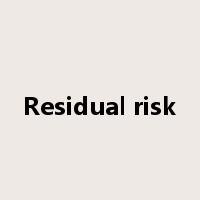 Residual risk是什么意思