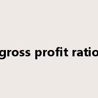 gross profit ratio是什么意思