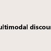 multimodal discourse是什么意思