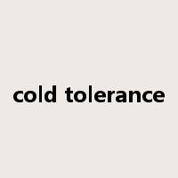 cold tolerance是什么意思