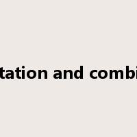 permutation and combination是什么意思