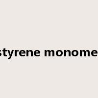 styrene monomer是什么意思