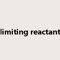 limiting reactant是什么意思
