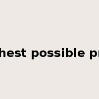 highest possible price是什么意思