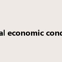 General economic conditions是什么意思