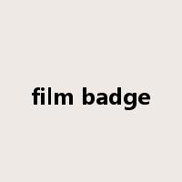 film badge是什么意思