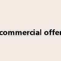 commercial offer是什么意思
