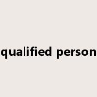 qualified person是什么意思