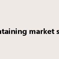 maintaining market share是什么意思