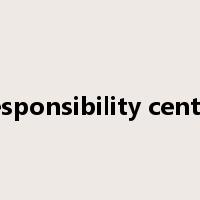 responsibility center是什么意思