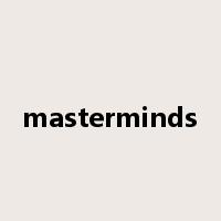 masterminds是什么意思