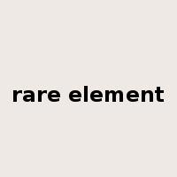 rare element是什么意思
