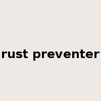 rust preventer是什么意思