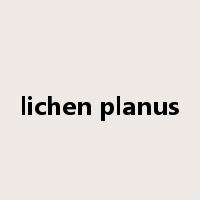 lichen planus是什么意思