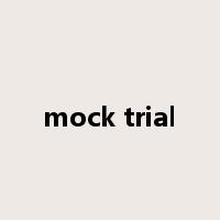 mock trial是什么意思