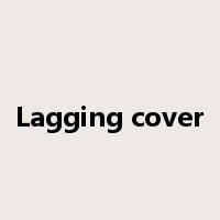 Lagging cover是什么意思