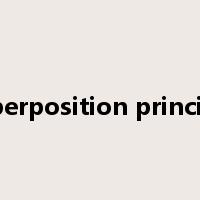 superposition principle是什么意思