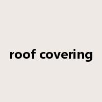 roof covering是什么意思