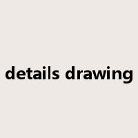 details drawing是什么意思