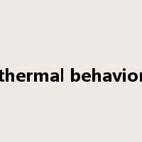 thermal behavior是什么意思
