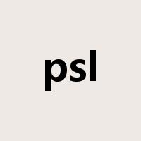 psl是什么意思