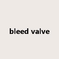 bleed valve是什么意思