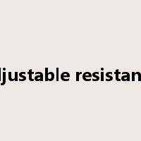 adjustable resistance是什么意思