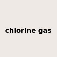 chlorine gas是什么意思