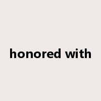 honored with是什么意思