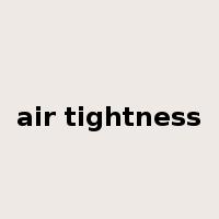 air tightness是什么意思