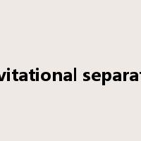 gravitational separation是什么意思