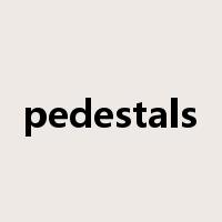 pedestals是什么意思