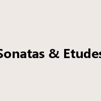 Sonatas & Etudes是什么意思