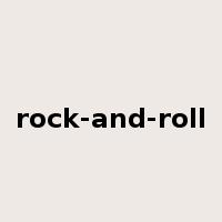 rock-and-roll是什么意思