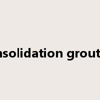 consolidation grouting是什么意思