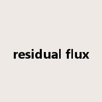 residual flux是什么意思